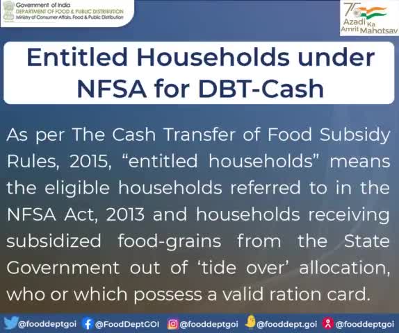 Entitled Households under NFSA for DBT - Cash. 

#DFPD #NFSA #DBT #food #Govt #rationcard