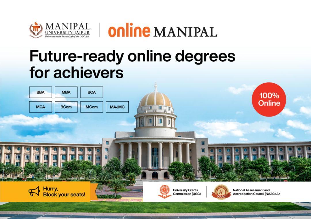 Admissions closing soon for online degrees at Manipal University, Jaipur