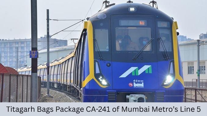 Titagarh bags package CA-241 of Mumbai Metro’s Line 5