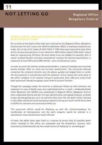 Regional Office, Bengaluru Central's Special Campaign to assist families of deceased members brought relief to many families. 

#EPFO #SuccessStories #AmritMahotsav