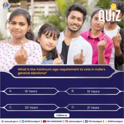 #QuizTime  

🔹What is the minimum age requirement to vote in India's general elections?

👉 Comment your answer! #pibindia