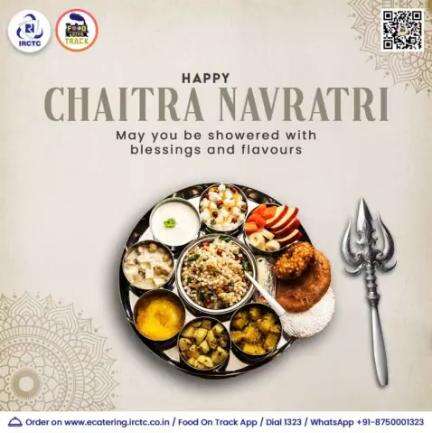 IRCTC eCatering wishes you and your family a blessed #ChaitraNavratri. Experience a season of flavours