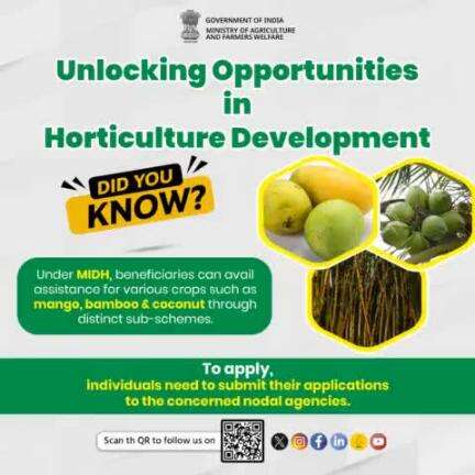 Under the Mission for Integrated Development of #Horticulture, beneficiaries can avail assistance not only for a few selected crops but for various crops such as coconut, mango, bamboo etc. through distinct sub-schemes of #MIDH.