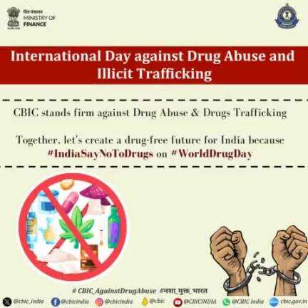 CBIC stands firm against Drug Abuse & Drug Trafficking
#IndiaSayNoToDrugs
#WorldDrugDay
#CBIC_AgainstDrugAbuse
#नशा_मुक्त_भारत