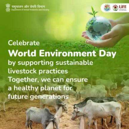 Support sustainable livestock practices this #WorldEnvironmentDay for a healthier planet for future generations. #SustainableLivestock #MissionLiFE