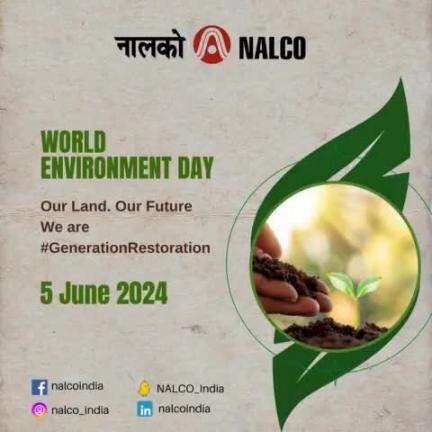 On #WorldEnvironmentDay, NALCO reinforces its commitment to caring for nature and fostering sustainable practices.