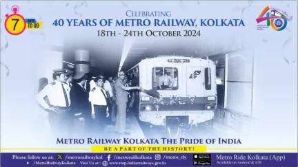 Get ready to #celebrate 40 years of #MetroRailway, Kolkata!  The countdown begins now—just 7 days to go to celebrate this #historic #milestone!