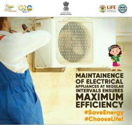 #MissionLiFE MAINTAINENCE OF ELECTRICAL APPLIANCES AT REGULAR INTERVALS ENSURES MAXIMUM EFFICIENCY