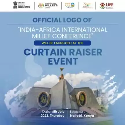 During the Curtain Raiser Event, the official logo of the "India-Africa International Millet Conference" will be launched on 6th July 2023 in Nairobi, Kenya.
#IYM2023 #yearofmillets