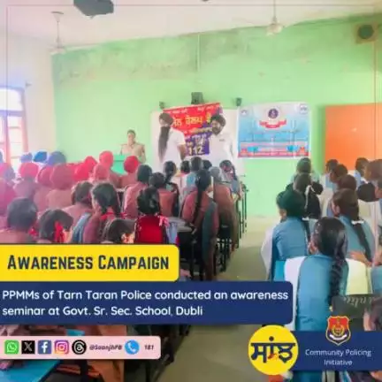 #PPMMs of Tarn Taran Police organised an awareness seminar at Govt. Sr. Sec. School Dubli, educating students about domestic violence, child abuse, Saanjh services, #Helpline numbers 181/112/1098, and the side effects of drugs.