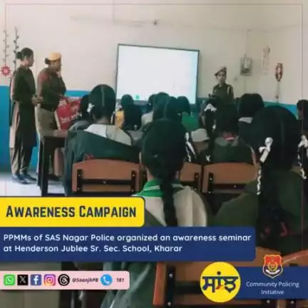 #PPMMs of SAS Nagar Police conducted an awareness seminar at Henderson Jublee Sr. Sec. School, Kharar where students were made aware of domestic violence, child abuse, saanjh services, Helpline number 181/112/1098, side effects of drugs.