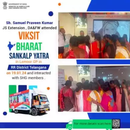 Shri Samuel Praveen Kumar, JS (Extension), DA&FW attended the #ViksitBharatSanklapYatra  in Lemoor GP in RR District Telangana on 19.01.24 and interacted with #SHG members.

#agrigoi #HamaraSankalpViksitBharat #ViksitBhar